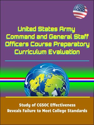 cover image of United States Army Command and General Staff Officers Course Preparatory Curriculum Evaluation